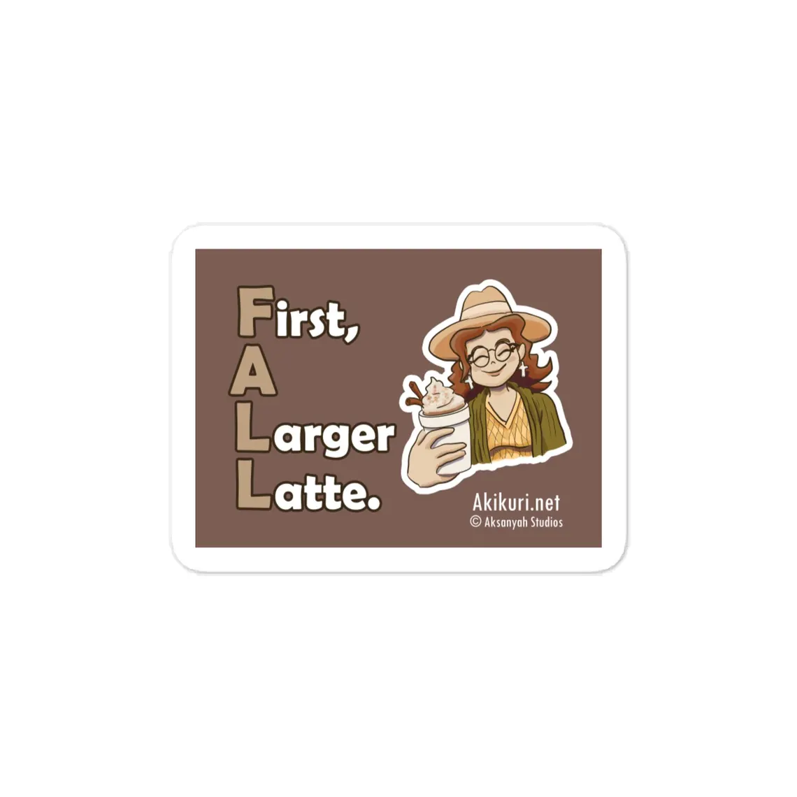 First, a Larger Latte fall sticker featuring Faythe holding a pumpkin spice latte